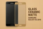 محافظ صفحه سرامیکی مات Samsung Galaxy A5 2016 | محافظ صفحه ضد اثر انگشت و ضد خش